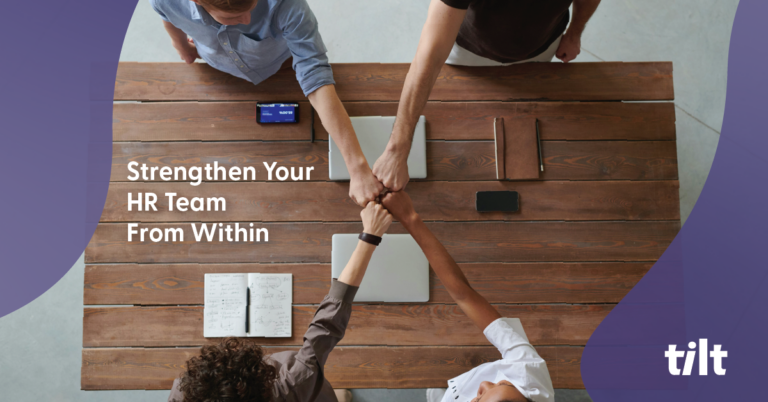 Strengthen Your HR Team From Within