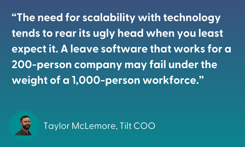 Taylor McLemore, Tilt COO, quote about software scalability importance