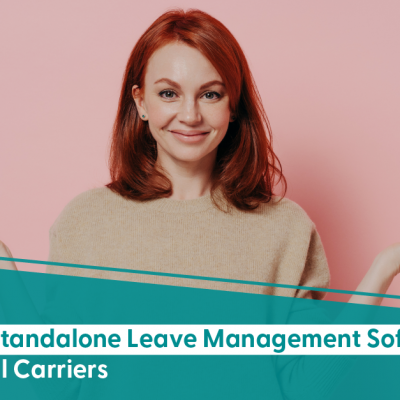 Breaking Down Leave Management Software As a Standalone Solution Vs. Traditional Carriers 2