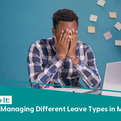 Don't duct tape it- The dangers of managing different leave types in multiple systems v2