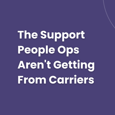 The Support People Ops Aren't Getting From Carriers