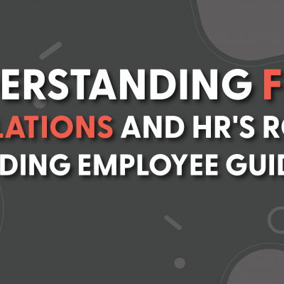 understanding fmla regulations